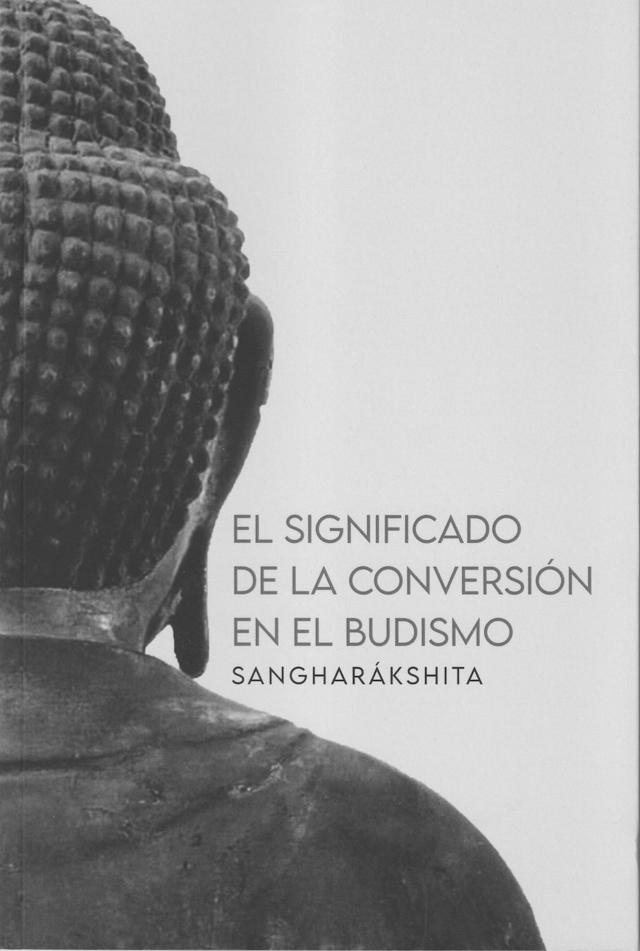 El significaco de la conversión en el budismo