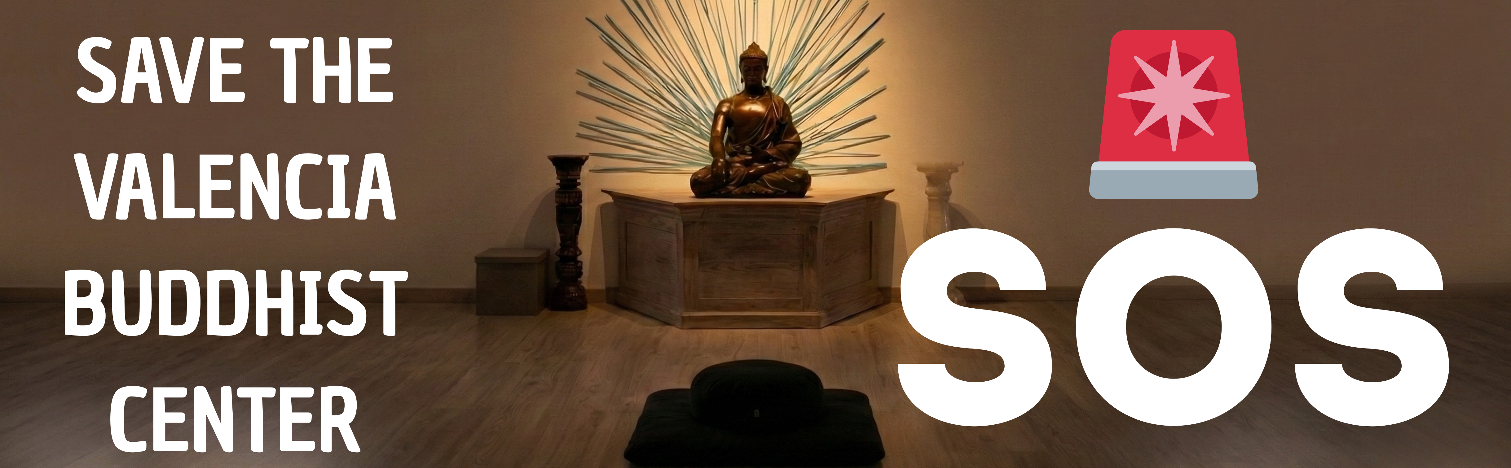 SAVE THE BUDDHIST CENTER